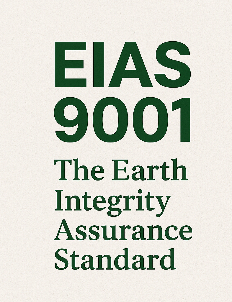 EIAS 9001 — Earth Integrity Assurance Standard